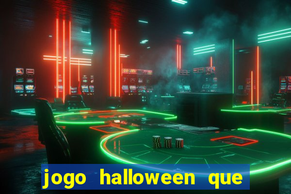 jogo halloween que ganha dinheiro